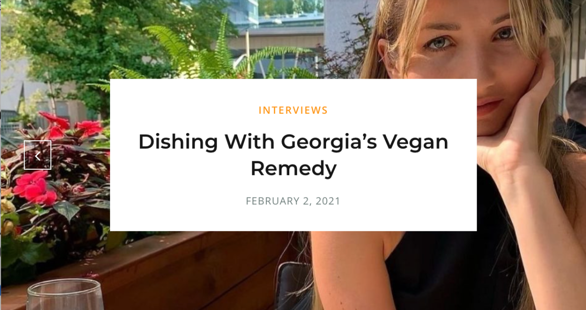 Interview: Dishing with Georgia’s Vegan Remedy